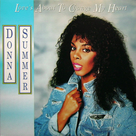 Donna Summer - Love's About To Change My Heart 05949 Vinyl Singles Vinyl Goed / Hoes Goed