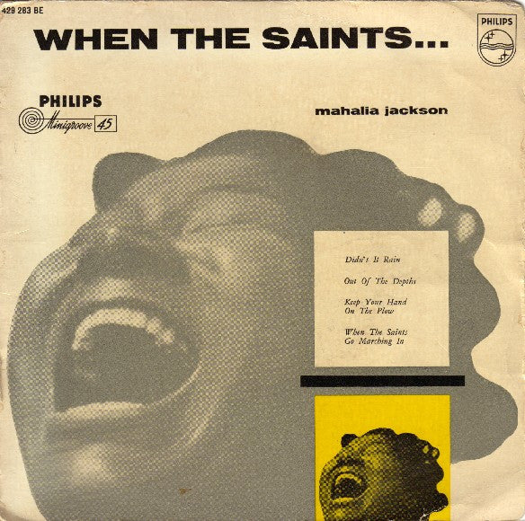 Mahalia Jackson And The Falls-Jones Ensemble - When The Saints 38018 Vinyl Singles EP Vinyl Goed / Hoes Goed