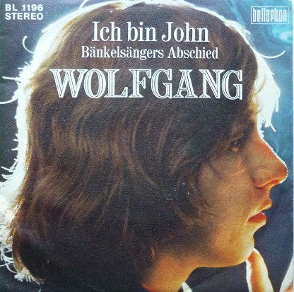 Wolfgang - Ich Bin John 16093 Vinyl Singles Vinyl Goed / Hoes Goed