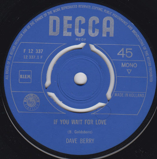 Dave Berry - If You Wait For Love 06792 Vinyl Singles Vinyl Redelijk / Hoes Generic