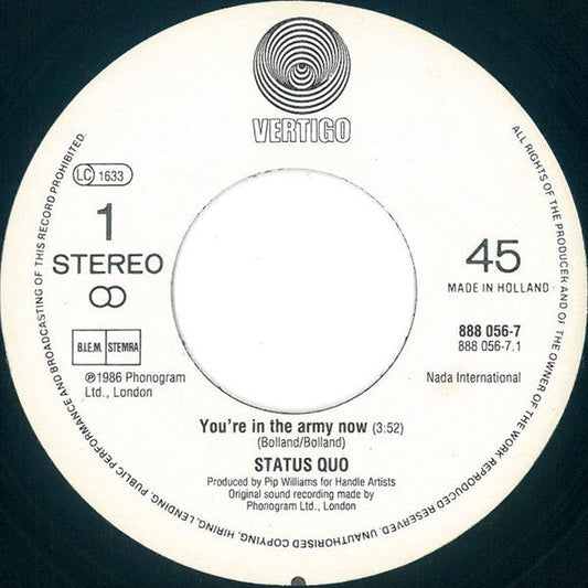 Status Quo - In The Army Now 41496 Vinyl Singles Vinyl Goed / Hoes Goed
