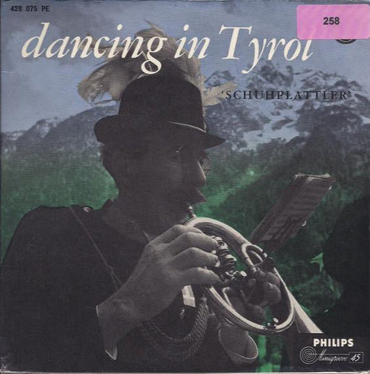 Südtiroler Volkstanzgruppe Schlerhexen - Dancing In Tyrol (Schuhplatter) 42546 Vinyl Singles Vinyl Goed / Hoes Goed