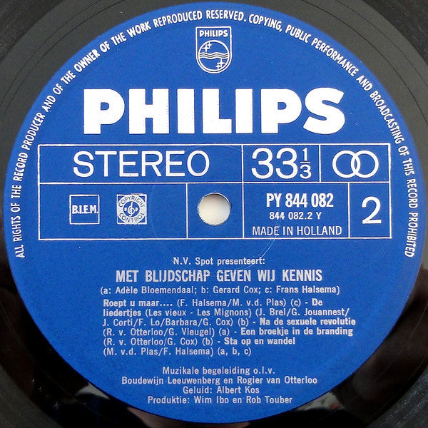 Adele Bloemendaal Frans Halsema Gerard Cox - Met Blijdschap Geven Wij Kennis (LP) 51372