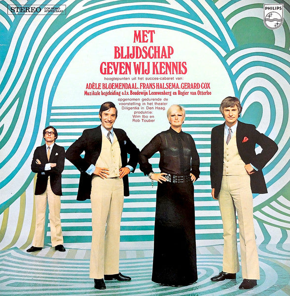 Adele Bloemendaal Frans Halsema Gerard Cox - Met Blijdschap Geven Wij Kennis (LP) 51372