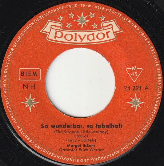 Margot Eskens - So Wunderbar, So Fabelhaft (The Strange Little Melody) 41023 Vinyl Singles Vinyl Goed / Hoes Generic