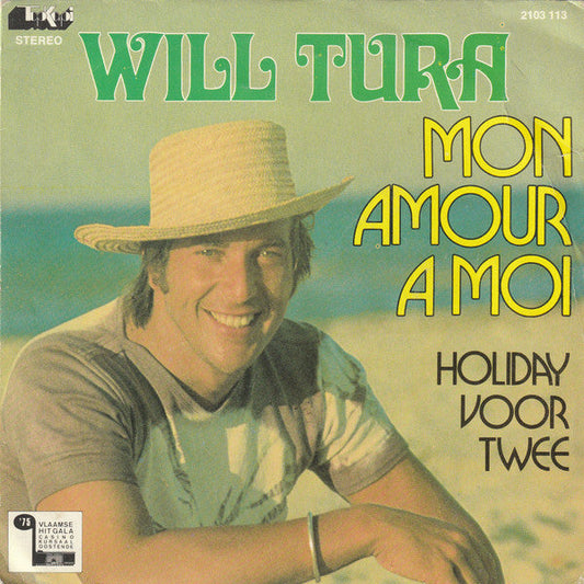 Will Tura - Mon Amour A Moi 40232 Vinyl Singles Vinyl Goed / Hoes Goed