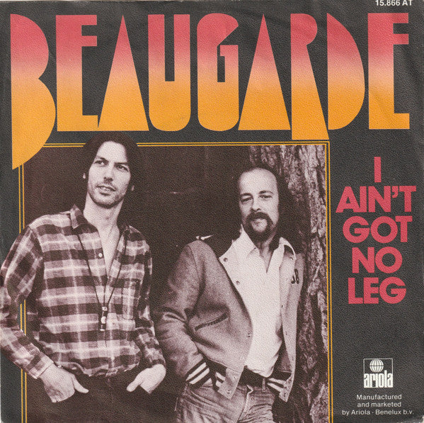 Beaugarde - I Ain't Got No Leg 16099 Vinyl Singles Vinyl Goed / Hoes Goed