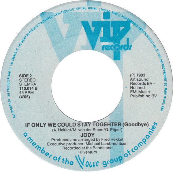 Jody - Don't Stay Late 12538 Vinyl Singles Vinyl Goed / Hoes Goed