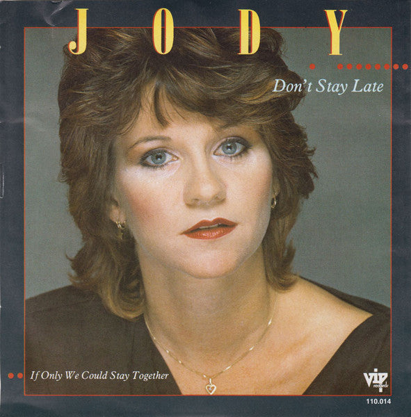 Jody - Bleib nicht lange 12538