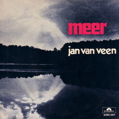 Jan van Veen - Meer 13185 Vinyl Singles Vinyl Goed / Hoes Goed