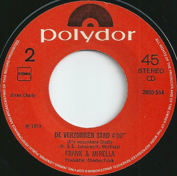 Frank & Mirella - Ca C'est La Vie Vinyl Singles Vinyl Zeer Goed / Hoesje Goed "VINYLSINGLES.NL"
