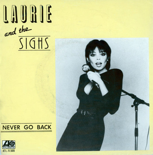 Laurie And The Sighs - Never Go Back 29698 Vinyl Singles Vinyl Goed / Hoes Goed