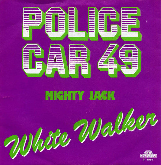 White Walker - Police Car 49 36027 Vinyl Singles Vinyl Goed / Hoes Goed