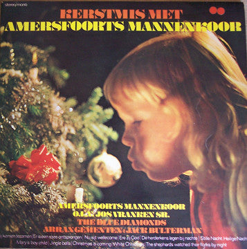 Amersfoorts Mannenkoor, The Blue Diamonds - Kerstmis Met Amersfoorts Mannenkoor (LP) Vinyl LP Vinyl Zeer Goed / Hoesje Goed "VINYLSINGLES.NL"