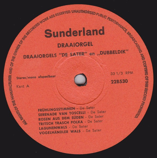 Draaiorgel De Sater En Draaiorgel Dubbeldik - Draaiorgel (LP) 43253 Vinyl LP Vinyl Goed / Hoes Goed