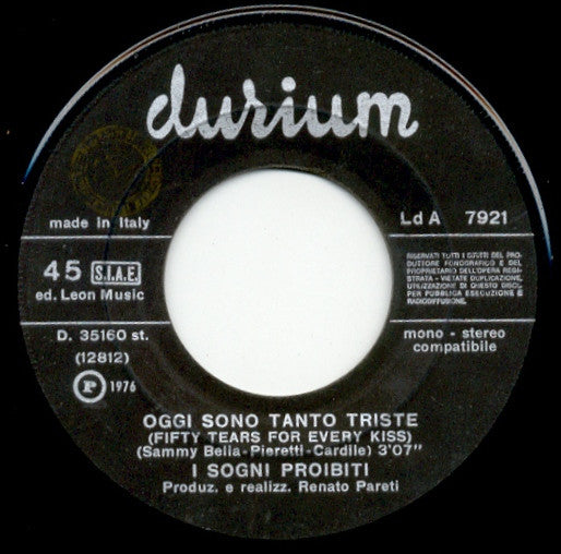 I Sogni Proibiti - Oggi Sono Tanto Triste 16667 Vinyl Singles Vinyl Goed / Hoes Goed