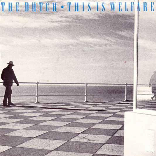 Dutch - This Is Welfare 33065 Vinyl Singles Vinyl Goed / Hoes Sticker