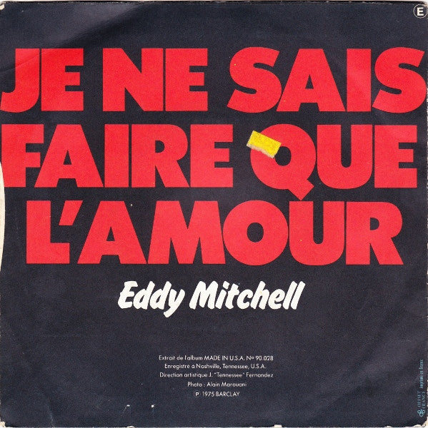 Eddy Mitchell - Je Vais Craquer Bientot Vinyl Singles Vinyl Goed / Hoes Goed