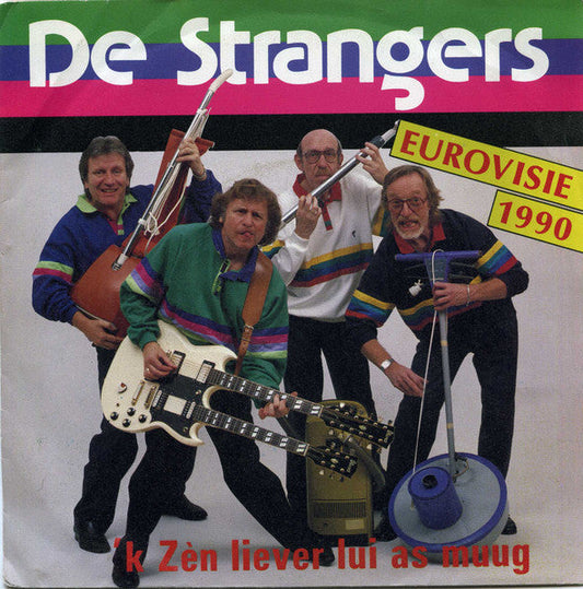 Strangers - k Zèn Liever Lui As Muug 40103 Vinyl Singles Vinyl Goed / Hoes Goed