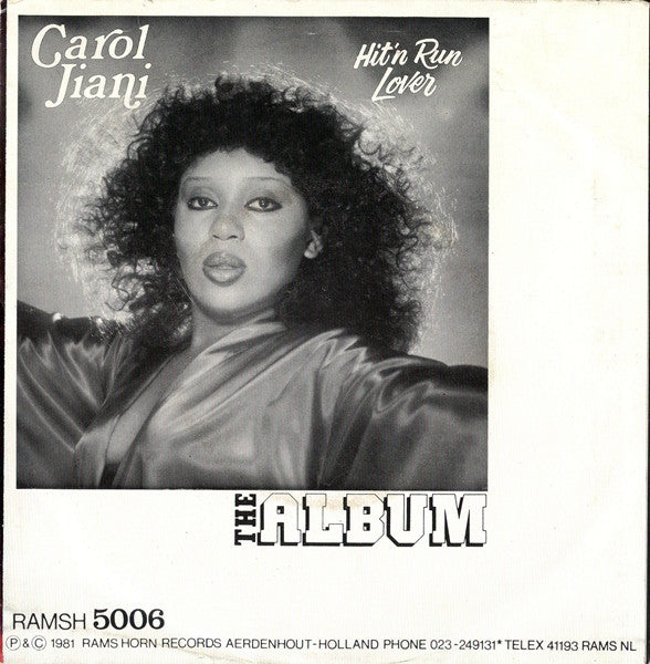 Carol Jiani - Hit 'N Run Lover Vinyl Singles Vinyl Zeer Goed / Hoesje Goed "VINYLSINGLES.NL"