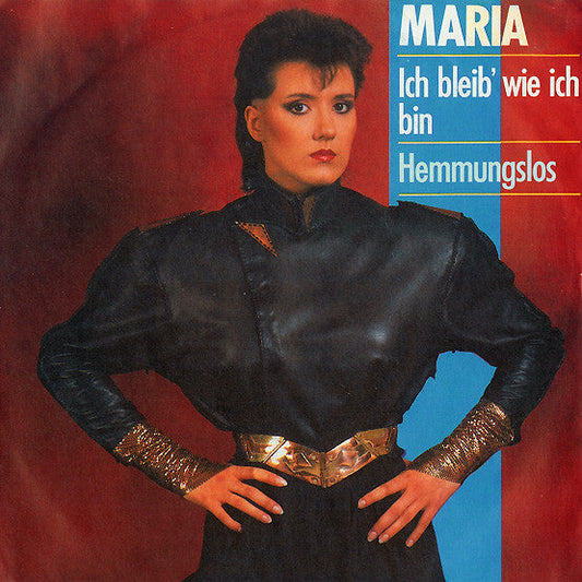 Maria - Ich Bleib' Wie Ich Bin 20464 Vinyl Singles Vinyl Goed / Hoes Goed