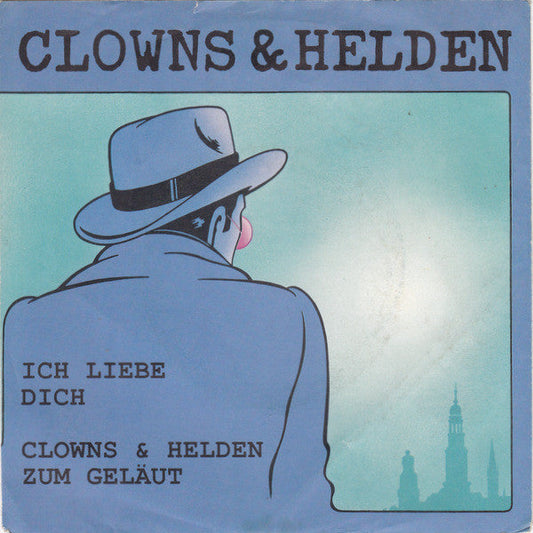 Clowns & Helden - Ich Liebe Dich 21304 Vinyl Singles Vinyl Goed / Hoes Goed