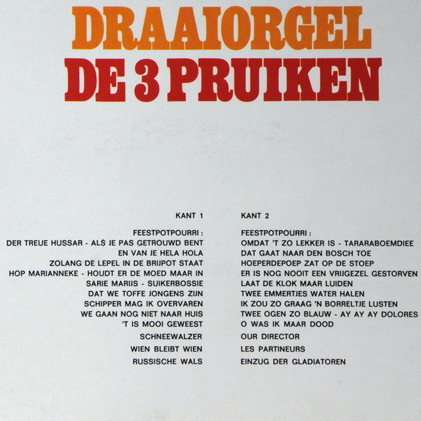 Draaiorgel De Drie Pruiken - Feest Met Het Draaiorgel De 3 Pruiken (LP) 50542 Vinyl LP Vinyl Goed / Hoes Goed