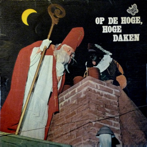 Groot Kinderkoor El Amor - Op De Hoge, Hoge Daken (LP) Vinyl LP Vinyl Zeer Goed / Hoesje Goed "VINYLSINGLES.NL"