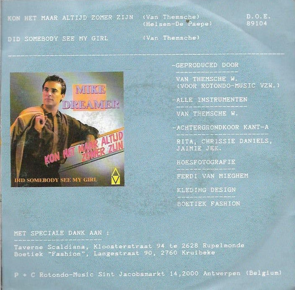 Mike Dreamer - Kon Het Maar Altijd Zomer Zijn 33143 Vinyl Singles Vinyl Goed / Hoes Goed