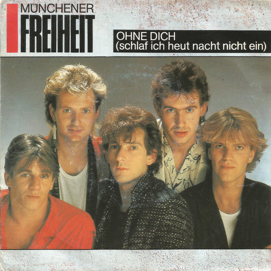 Münchener Freiheit - Ohne Dich 41004 Vinyl Singles Vinyl Goed / Hoes Goed