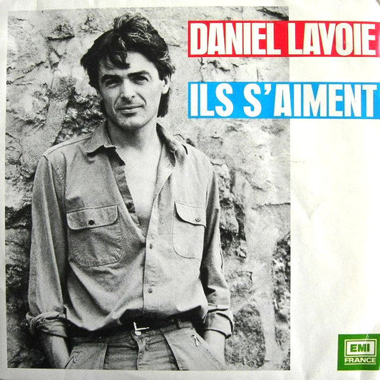 Daniel Lavoie - Ils S'Aiment 25969 Vinyl Singles Vinyl Goed / Hoes Goed