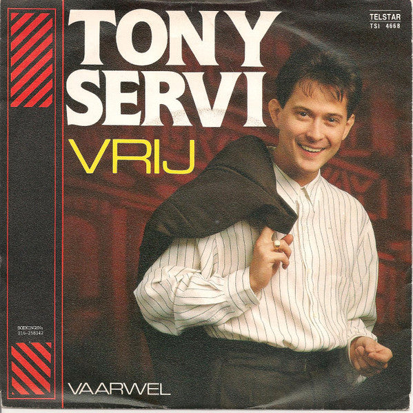 Tony Servi - Vrij 41879 Vinyl Singles Vinyl Goed / Hoes Goed