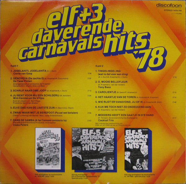 Various - Elf + 3 Daverende Carnavalshits '78 (LP) 40793 Vinyl LP Vinyl Goed / Hoes Goed