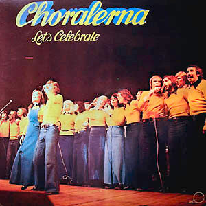 Choralerna - Let's Celebrate (LP) 46184 Vinyl LP Vinyl Goed / Hoes Goed