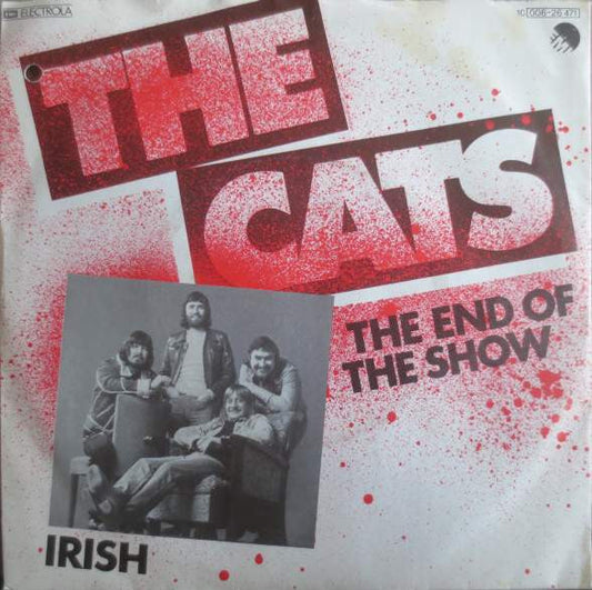 Cats - The End Of The Show 33220 Vinyl Singles Vinyl Goed / Hoes Goed