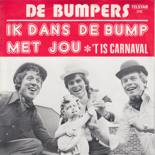 Bumpers - Ik Dans De Bump Met Jou 30723 Vinyl Singles Vinyl Goed / Hoes Goed