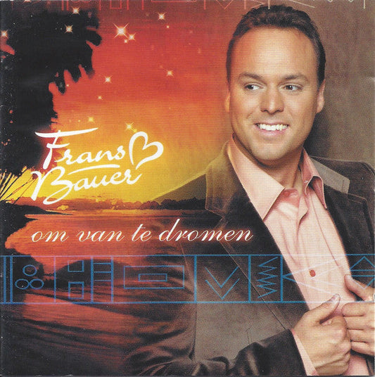 Frans Bauer - Om Van Te Dromen (CD) Compact Disc Vinyl Goed / Hoes Goed