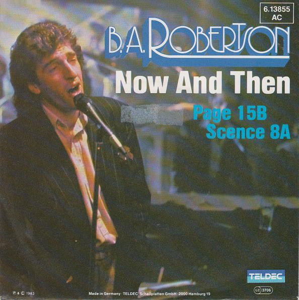 B. A. Robertson - Now And Then 29948 Vinyl Singles Vinyl Goed / Hoes Goed