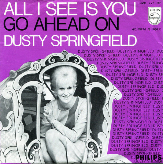 Dusty Springfield - All I See Is You 41363 Vinyl Singles Vinyl Goed / Hoes Goed