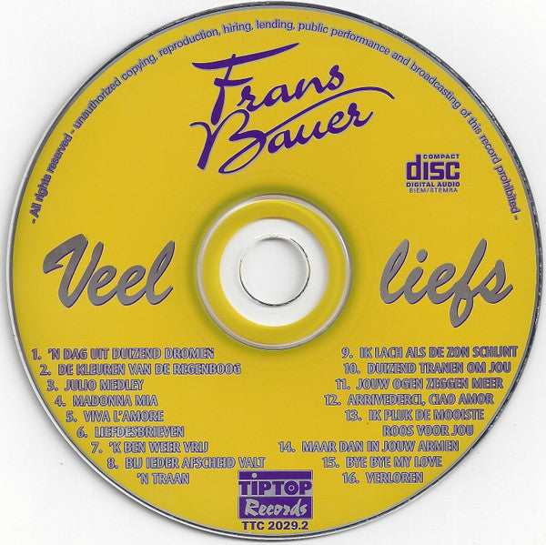 Frans Bauer - Veel Liefs (CD) Compact Disc Goede Staat "VINYLSINGLES.NL"