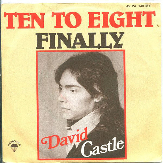 David Castle - Ten To Eight 24284 Vinyl Singles Vinyl Goed / Hoes Goed