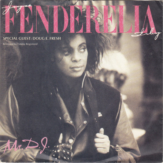 Joyce "Fenderella" Irby Special Guest: Doug E. Fresh - Mr. D.J. 26977 Vinyl Singles Vinyl Goed / Hoes Goed