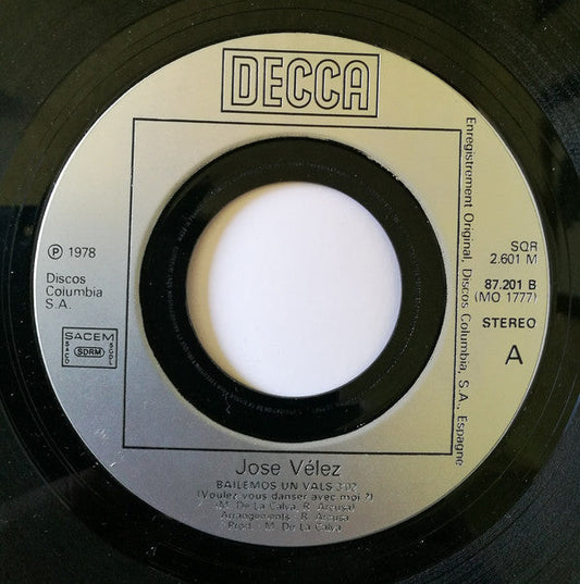 José Vélez - Bailemos Un Vals 23873 Vinyl Singles Vinyl Goed / Hoes Goed