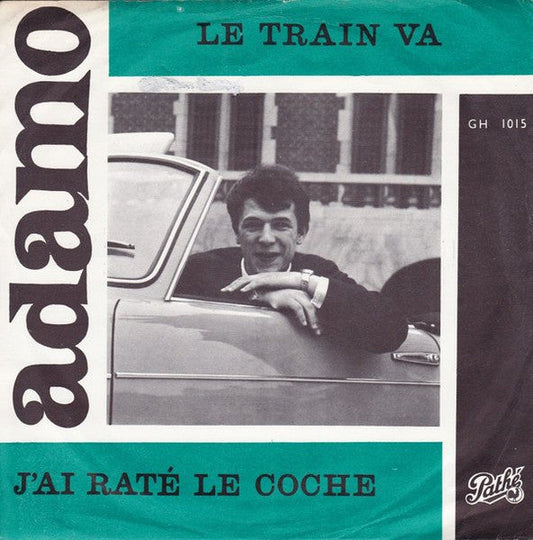Adamo - J'ai Raté Le Coche 18883 Vinyl Singles Vinyl Goed / Hoes Goed