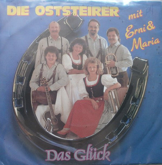 Oststeirer Mit Erni & Maria - Das Glück 21676 Vinyl Singles Vinyl Goed / Hoes Goed