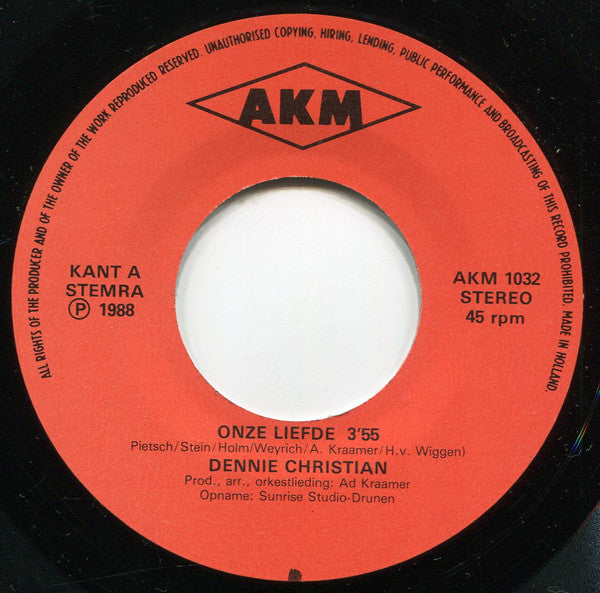 Dennie Christian - Onze Liefde 17582 Vinyl Singles Vinyl Goed / Hoes Goed