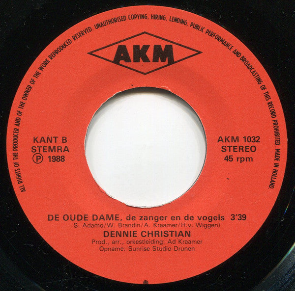 Dennie Christian - Onze Liefde 17582 Vinyl Singles Vinyl Goed / Hoes Goed