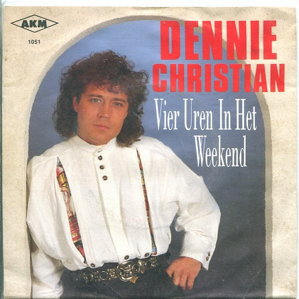 Dennie Christian - Vier Uren In Het Weekend 31918 Vinyl Singles Vinyl Goed / Hoes Goed