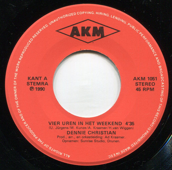 Dennie Christian - Vier Uren In Het Weekend 31918 Vinyl Singles Vinyl Goed / Hoes Goed