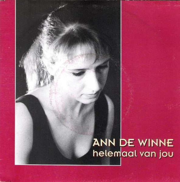 Ann De Winne - Helemaal Van Jou 30598
